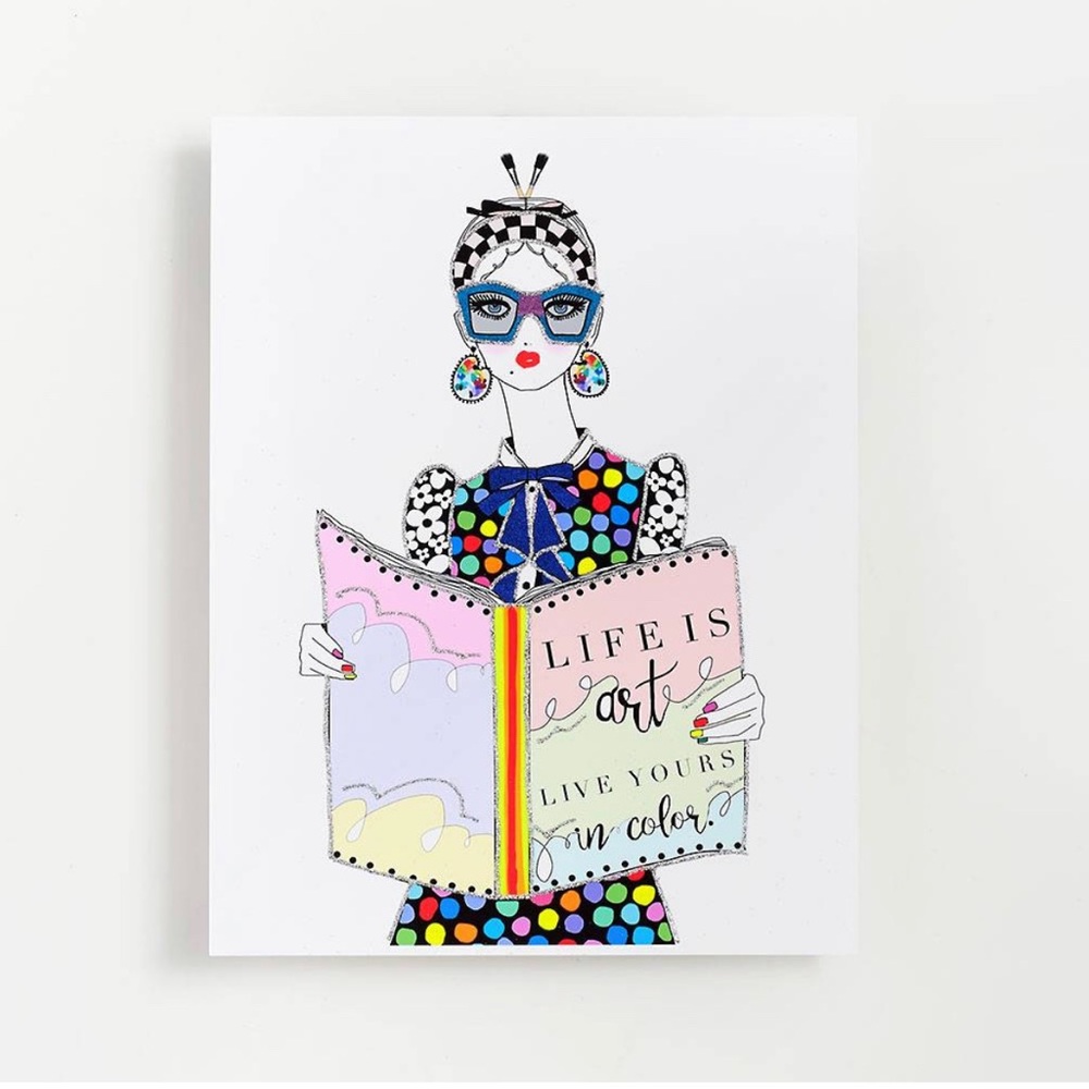 “Life is Art” Print